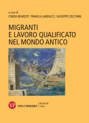 Migranti e lavoro qualificato nel mondo antico