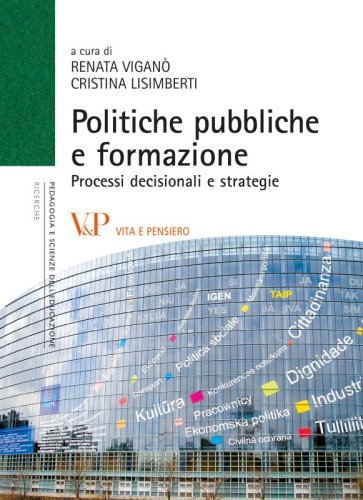 Politiche pubbliche e formazione - Processi decisionali e strategie