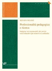 Professionalità pedagogica e ricerca - Indagine sui responsabili dei servizi socio-educativi per minori in Lombardia