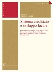 Sistema creditizio e sviluppo locale