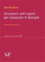 Strumenti self-report per conoscere le famiglie - Introduzione di Margherita Lanz