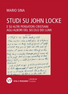 Studi su John Locke - E su altri pensatori cristiani agli albori del secolo dei Lumi