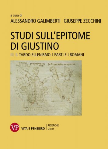 Studi sull'Epitome di Giustino - III. ll tardo ellenismo. I Parti e i Romani