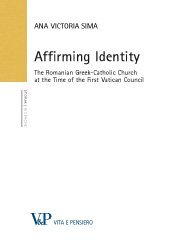 Affirming identity - The Romanian Greek-Catholic Church at the Time of the First Vatican Council