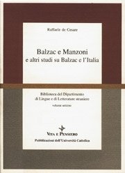 Balzac e Manzoni e altri studi su Balzac e l'Italia