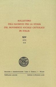 Confessionalità, neutralità ed organizzazione sindacale negli orientamenti della Unione economico-sociale per cattolici italiani (1906-1911)