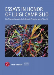 Essays in honor of Luigi Campiglio