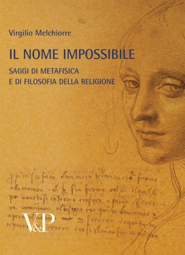 Il nome impossibile - Saggi di metafisica e di filosofia della religione