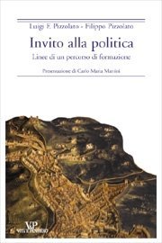 Invito alla politica - Linee di un percorso di formazione<BR>Presentazione di Carlo Maria Martini