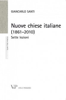 Nuove chiese italiane (1861-2010) - Sette lezioni