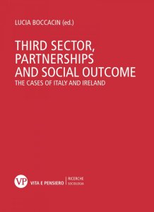 Third sector, partnerships and social outcome. The cases of Italy and Ireland