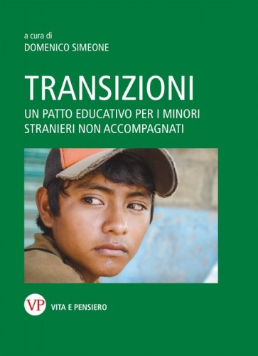 Transizioni - Un patto educativo per i minori stranieri non accompagnati